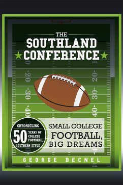 The Southland Conference (eBook, ePUB)