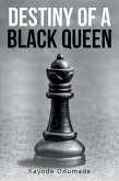 Destiny of a Black Queen (eBook, ePUB)
