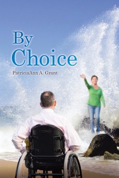 By Choice (eBook, ePUB) - Grant, Patriciaann A.