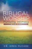 Biblical Worship (eBook, ePUB)