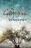 A Gentle Whisper (eBook, ePUB)