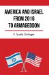 America and Israel from 2016 to... - Bild 1
