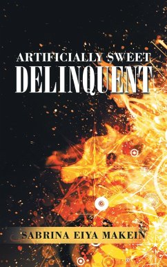 Cover Artificially Sweet Delinquent (eBook, ePUB)