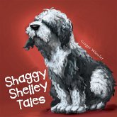 Shaggy Shelley Tales (eBook, ePUB) Shaggy Shelley Tales (eBook, ePUB)