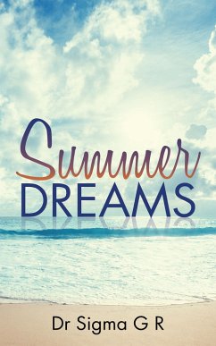 Summer Dreams (eBook, ePUB) - G R, Sigma