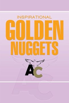 Inspirational Golden Nuggets (eBook, ePUB) - Ministries, Al Crawford