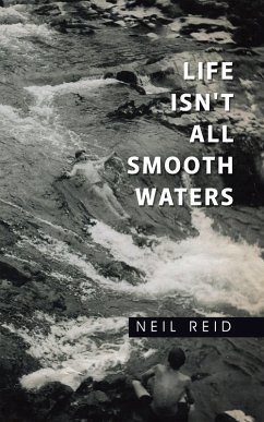 Life Isn't All Smooth Waters (eBook, ePUB)