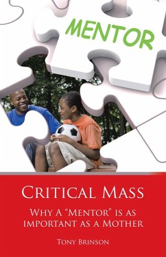 Critical Mass (eBook, ePUB) - Brinson, Tony