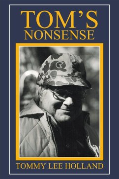 Tom's Nonsense (eBook, ePUB) - Holland, Tommy Lee