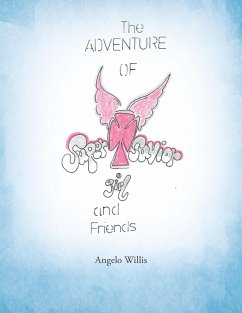 Cover The Adventure of Super Savior Girl and Friends (eBook, ePUB)