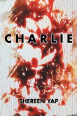 C H a R L I E (eBook, ePUB) C H a R L I E (eBook, ePUB)