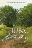 Jubal Leatherbury (eBook, ePUB) Jubal Leatherbury (eBook, ePUB)