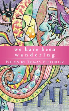 We Have Been Wandering (eBook, ePUB)