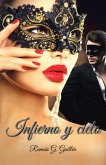 Infierno Y Cielo (eBook, ePUB)