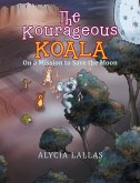 The Kourageous Koala (eBook, ePUB)