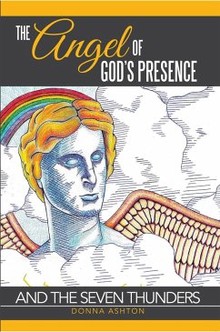 The Angel of God's Presence (eBook, ePUB) - Ashton, Donna