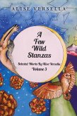 A Few Wild Stanzas (eBook, ePUB)