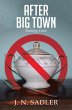 After Big Town (eBook, ePUB) - Bild 1