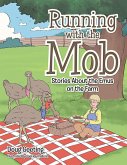 Running with the Mob (eBook, ePUB)