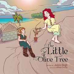 The Little Olive Tree (eBook, ePUB) - Singh, Jolynn
