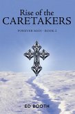 Rise of the Caretakers (eBook, ePUB)