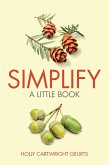 Simplify (eBook, ePUB)