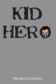 Kid Hero (eBook, ePUB)