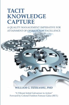 Tacit Knowledge Capture (eBook, ePUB) - Dzekashu, William G.