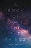 A Book of Good and Bad Things (eBook, ePUB)