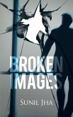 Broken Images (eBook, ePUB)