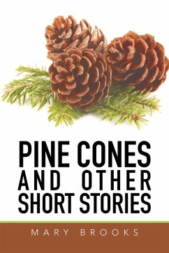 Cover Pine Cones and Other Short Stories (eBook, ePUB)