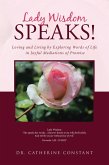Lady Wisdom Speaks! (eBook, ePUB) Lady Wisdom Speaks! (eBook, ePUB)