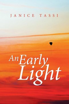 An Early Light (eBook, ePUB) - Tassi, Janice