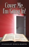 Cover Me, I'm Going In! (eBook, ePUB)