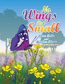 No Wings Too Small (eBook, ePUB)