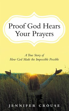 Cover Proof God Hears Your Prayers (eBook, ePUB)