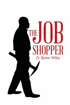 The Job Shopper (eBook, ePUB) - Wiley, D. Byron