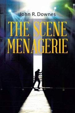 The Scene Menagerie (eBook, ePUB) - Downes, John