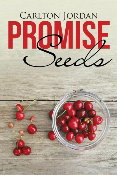 Promise Seeds (eBook, ePUB) Promise Seeds (eBook, ePUB)