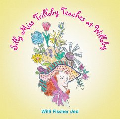 Silly Miss Trilloby Teaches at Willoby (eBook, ePUB)