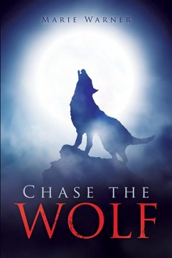 Chase the Wolf (eBook, ePUB) - Warner, Marie