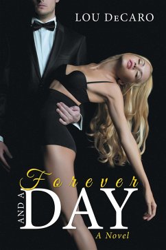 Forever and a Day (eBook, ePUB) - Decaro, Lou