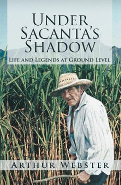 Under Sacanta'S Shadow (eBook, ePUB) - Webster, Arthur