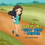 The Adventures of Silly Bear and Pepper (eBook, ePUB)