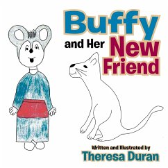 Buffy and Her New Friend (eBook, ePUB) - Duran, Theresa