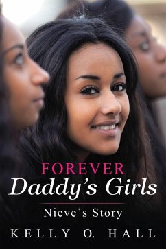 Forever Daddy'S Girls (eBook, ePUB) - Hall, Kelly O.