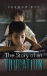 The Story of an Education (eBook, ePUB) - Bild 1