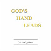 God'S Hand Leads (eBook, ePUB)