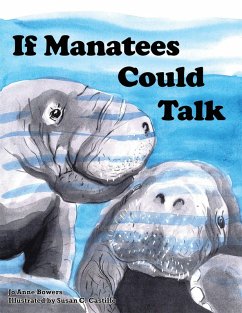 If Manatees Could Talk (eBook, ePUB)