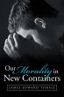 Our Morality in New Containers (eBook,... - Bild 1